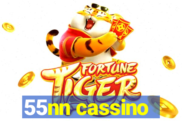 55nn cassino